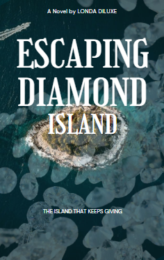 Escaping Diamond Island *PRE-ORDER NOW!!*